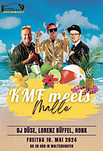 KMF meets Malle - DJ Düse / Honk! / Lorenz Büffel